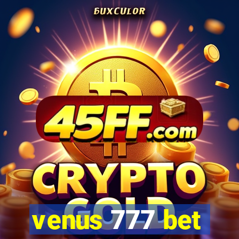 venus 777 bet